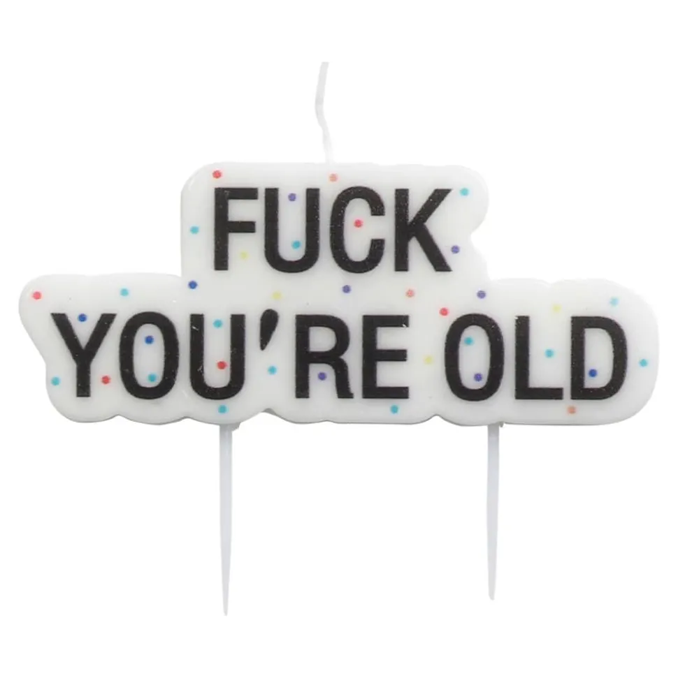 Kakelys Fuck You're Old