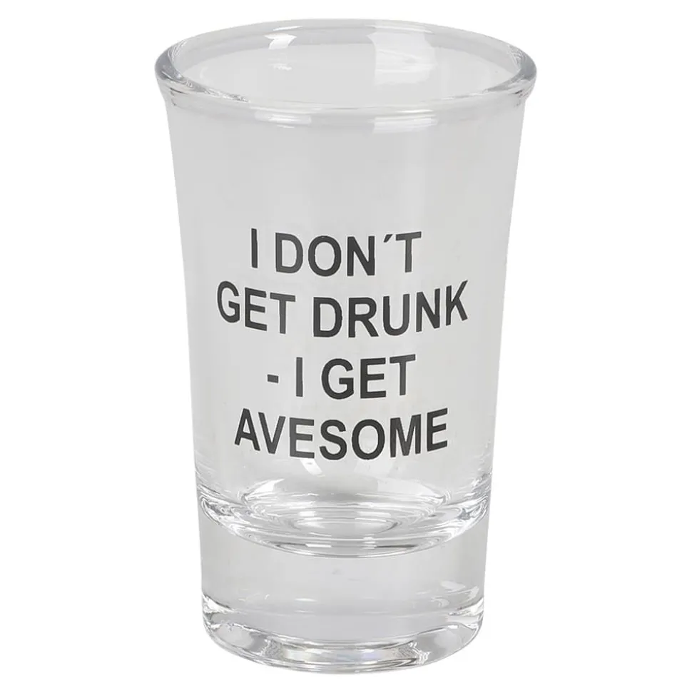 Shotteglass I Don't Get Drunk - I Get Awesome